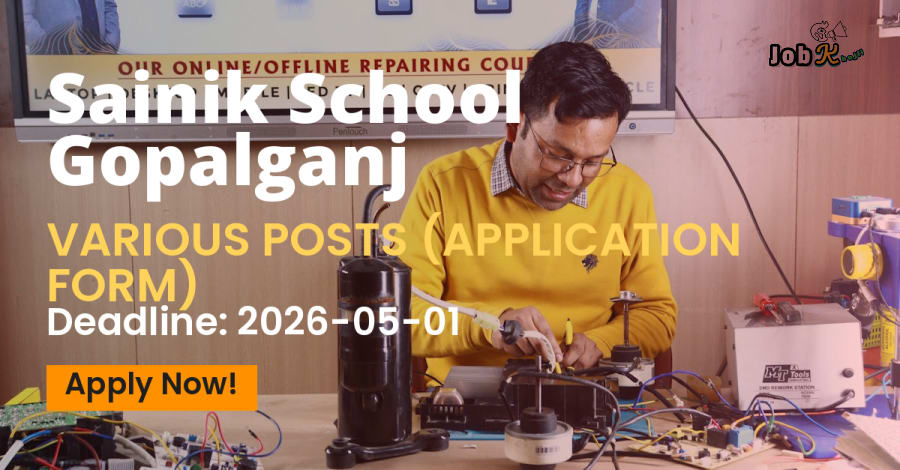 Application Form for Posts at Sainik School Gopalganj, Bihar