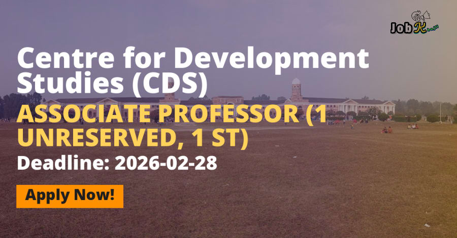 Associate Professor Recruitment at Centre for Development Studies (CDS)