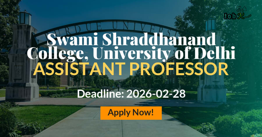 Assistant Professor Recruitment at Swami Shraddhanand College, University of Delhi 2026