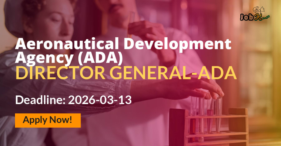Director General-ADA Recruitment at Aeronautical Development Agency (ADA), Defence Sector