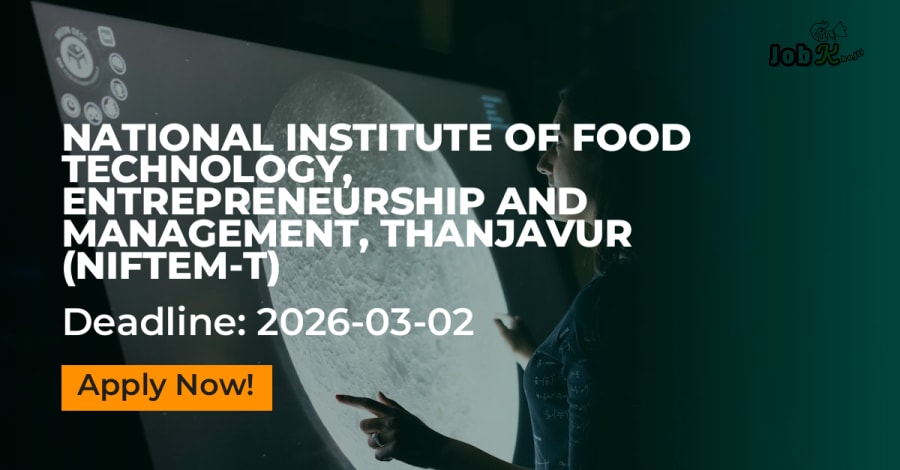 Faculty Recruitment: Associate Professor & Assistant Professor Jobs at NIFTEM Thanjavur