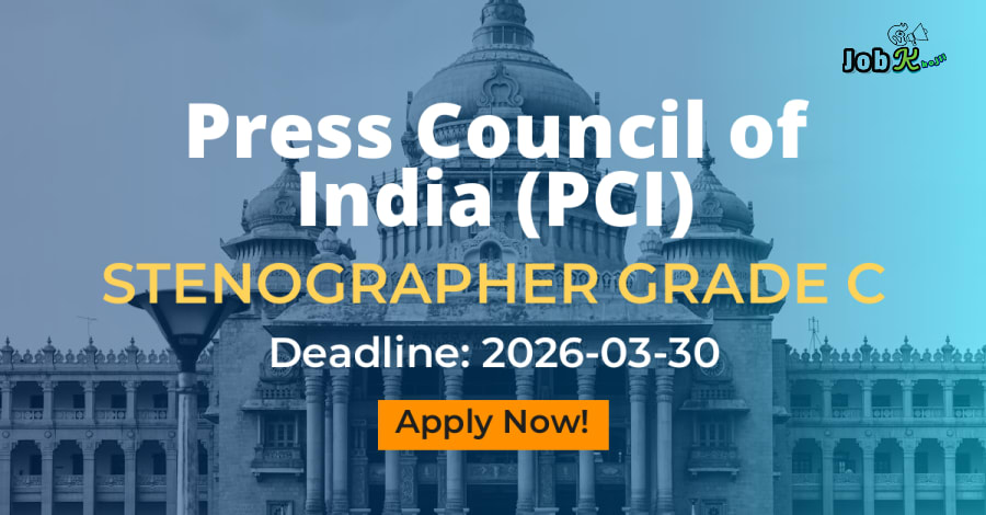 Stenographer Grade C Recruitment 2026 at Press Council of India (PCI)