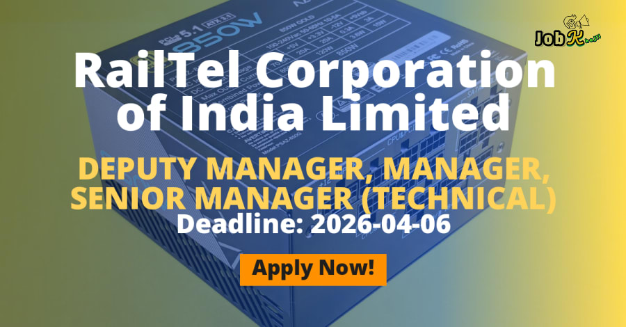Multiple Technical Posts Recruitment at RailTel Corporation of India Limited (PSU)