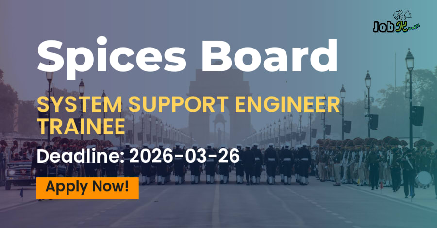 System Support Engineer Trainee Recruitment at Spices Board India 2026