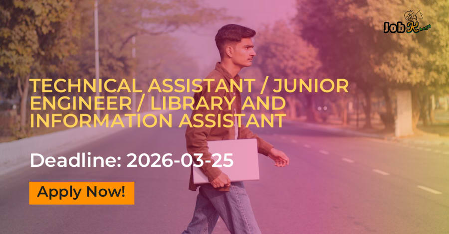 Technical Assistant / Junior Engineer / Library Assistant Recruitment at National Institute of Technology Tiruchirappalli