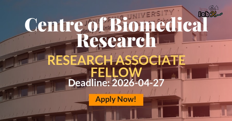 Research Associate Fellow Recruitment at Centre of Biomedical Research (CBMR)