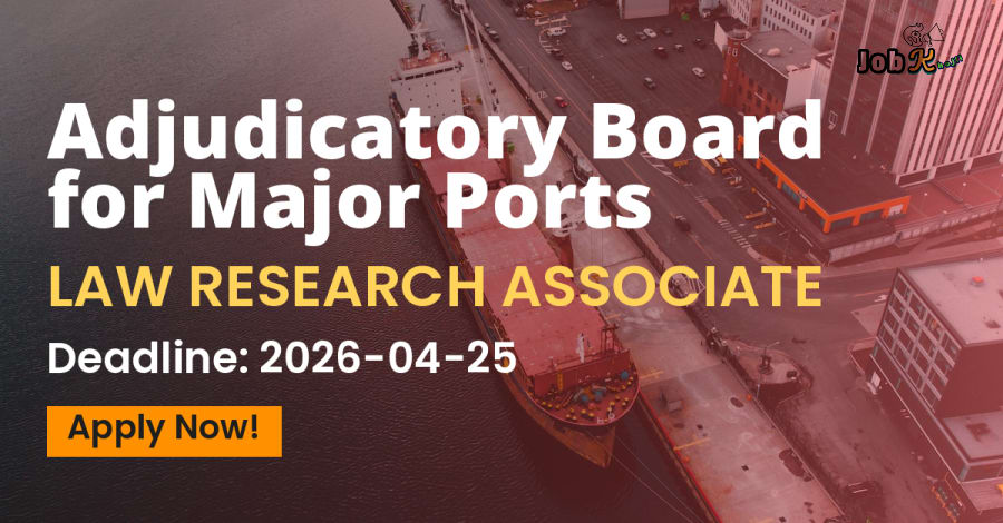 Law Research Associates Recruitment 2026 - Adjudicatory Board for Major Ports