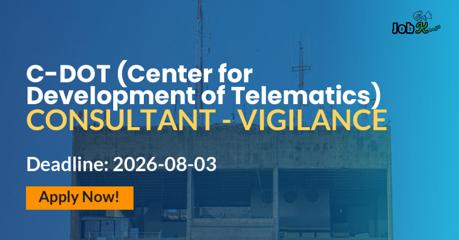 Consultant Vigilance Recruitment at C-DOT Center for Development of Telematics