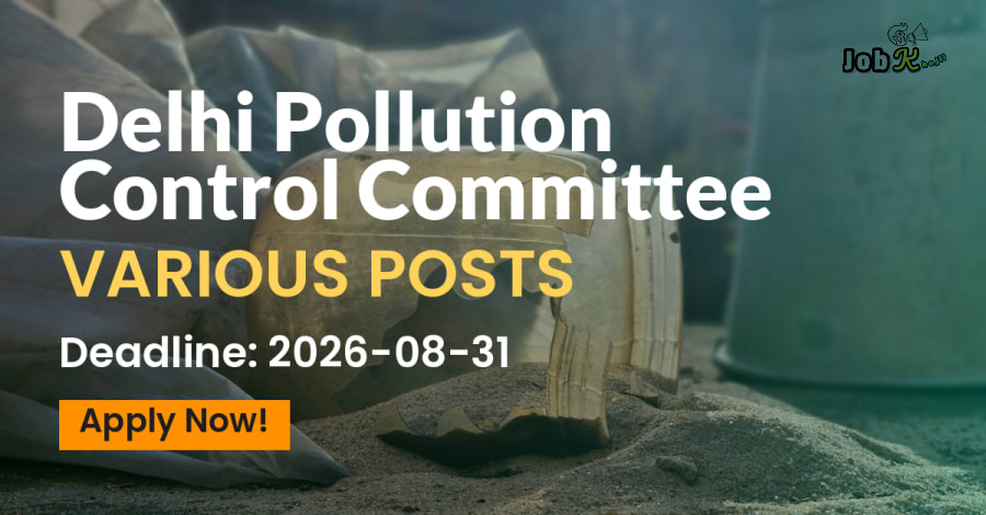 Delhi Pollution Control Committee Recruitment 2026 for Various Deputation Posts