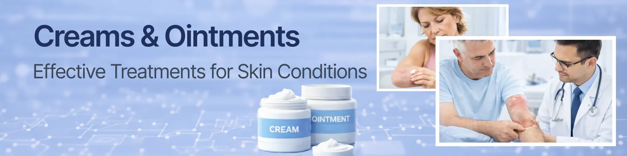 Cream & Ointment