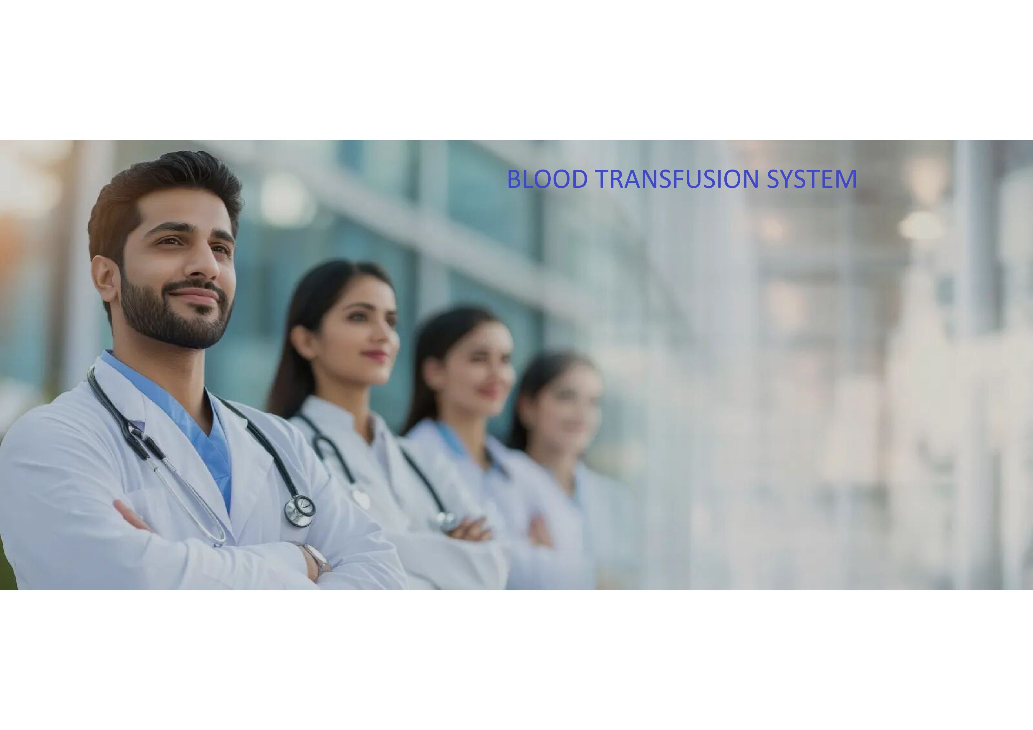 Blood Transfusion System