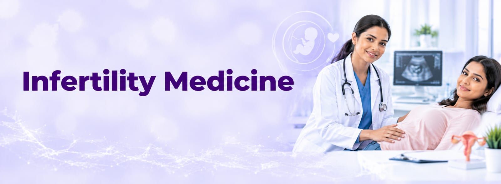 Infertility Medicine