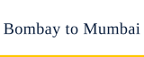 Bombay to Mumbai logo