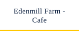 Edenmill Farm - Cafe, Soft Play & Accomodation logo