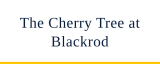 The Cherry Tree at Blackrod logo