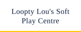Loopty Lou's Soft Play Centre logo