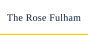The Rose Fulham