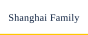 Shanghai Family