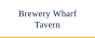Brewery Wharf Tavern