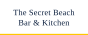 The Secret Beach Bar & Kitchen