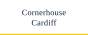 Cornerhouse Cardiff