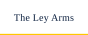 The Ley Arms