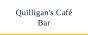 Quilligan's Café Bar