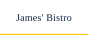 James' Bistro