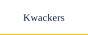 Kwackers
