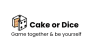Cake or Dice
