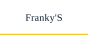 Franky'S