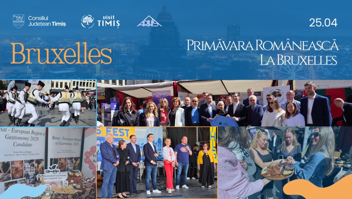 Banatul, invitat de onoare în inima Europei: Timiș strălucește la Bruxelles