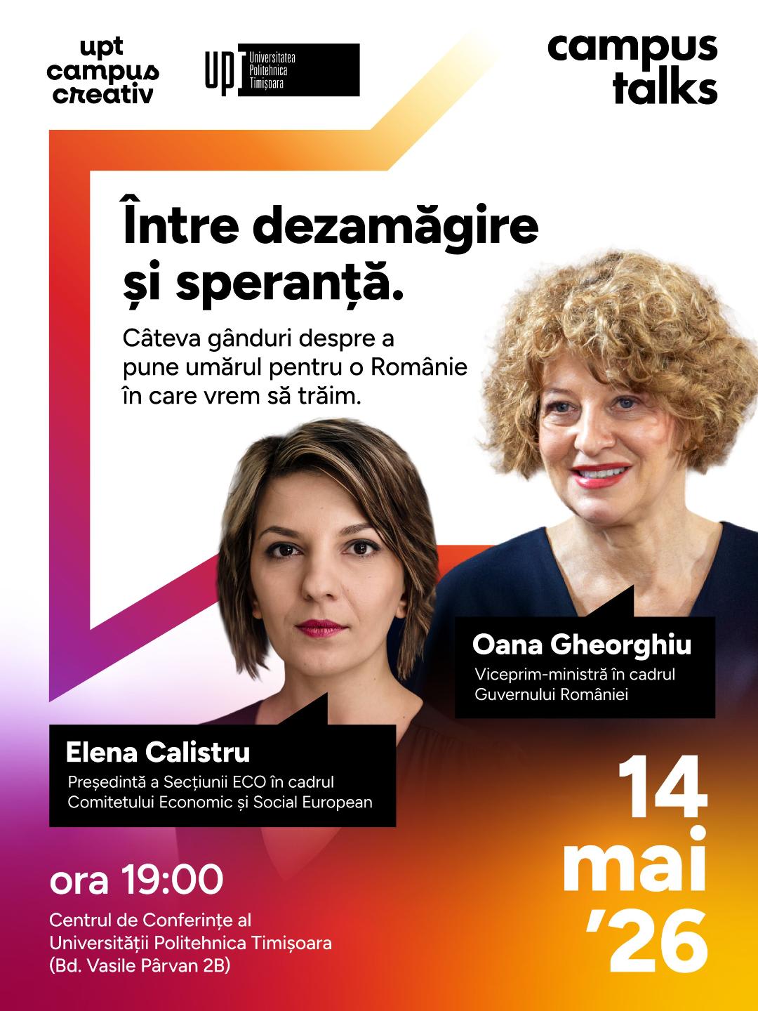 Discuție între Oana Gheorgiu și Elena Calistru la UPT Campus Talk