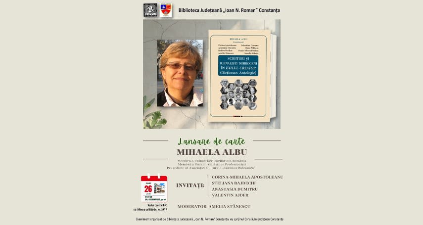 Eveniment de lansare a volumului despre scriitori dobrogeni din exil la Biblioteca Constanța Eveniment de lansare a volumului despre scriitori dobrogeni din exil la Biblioteca Constanța