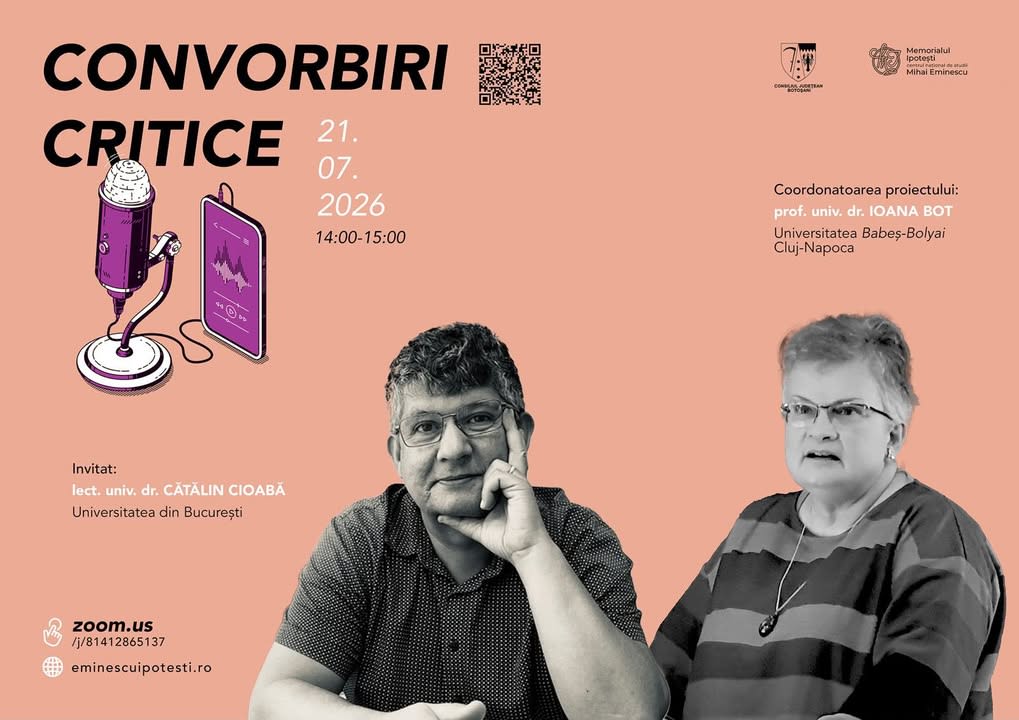 Memorialul Ipotești: Convorbiri critice cu Ioana Bot și Cătălin Cioabă pe 21 iulie Memorialul Ipotești: Convorbiri critice cu Ioana Bot și Cătălin Cioabă pe 21 iulie