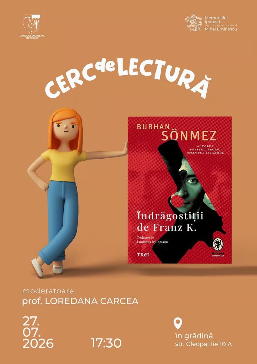 Cercul de lectură de la Memorialul Ipotești discută romanul „Îndrăgostiții de Franz K.” pe 27 iulie