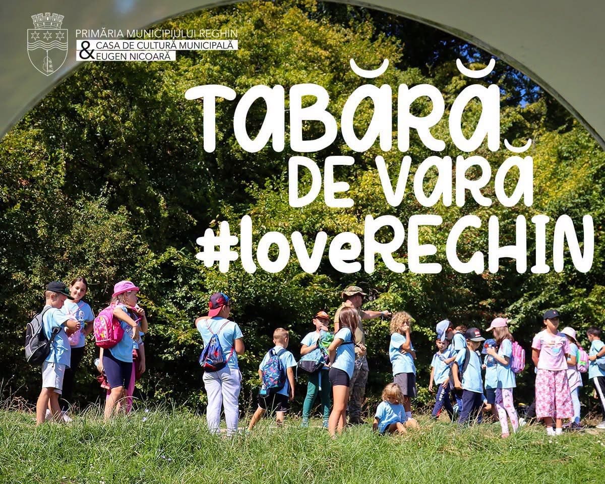 Primăria Reghin organizează tabăra de vară #loveREGHIN pentru copii în perioada 17-21 august 2026