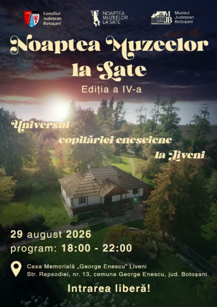 Muzeul Județean Botoșani participă la „Noaptea Muzeelor la Sate”: acces gratuit pe 29 august Muzeul Județean Botoșani participă la „Noaptea Muzeelor la Sate”: acces gratuit pe 29 august