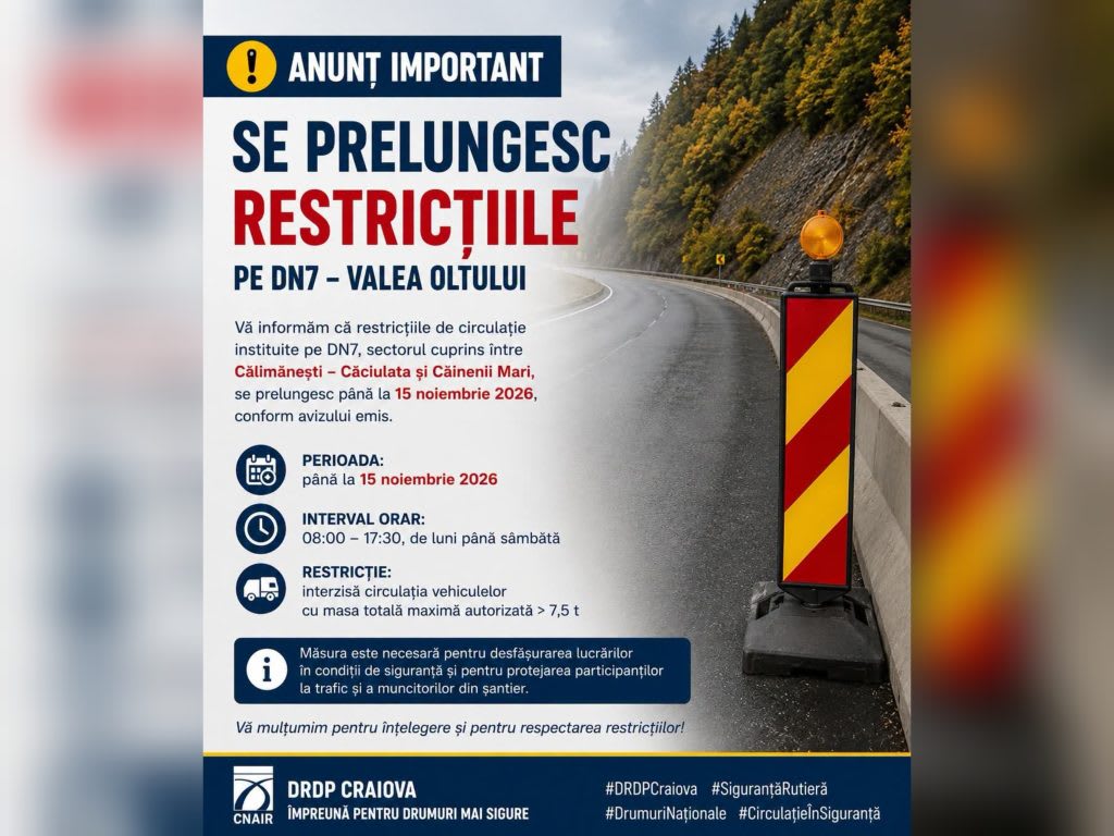 Restricțiile de pe DN7 – Valea Oltului, prelungite până în noiembrie 2026 pentru camioane peste 7,5 tone