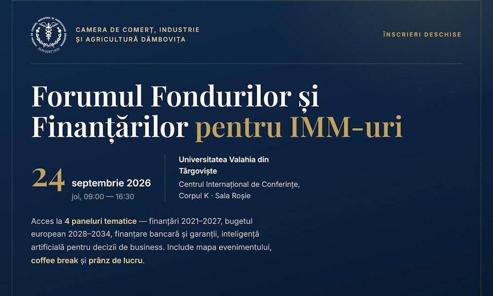 S-au deschis înscrierile pentru Forumul Fondurilor și Finanțărilor IMM-urilor din Târgoviște