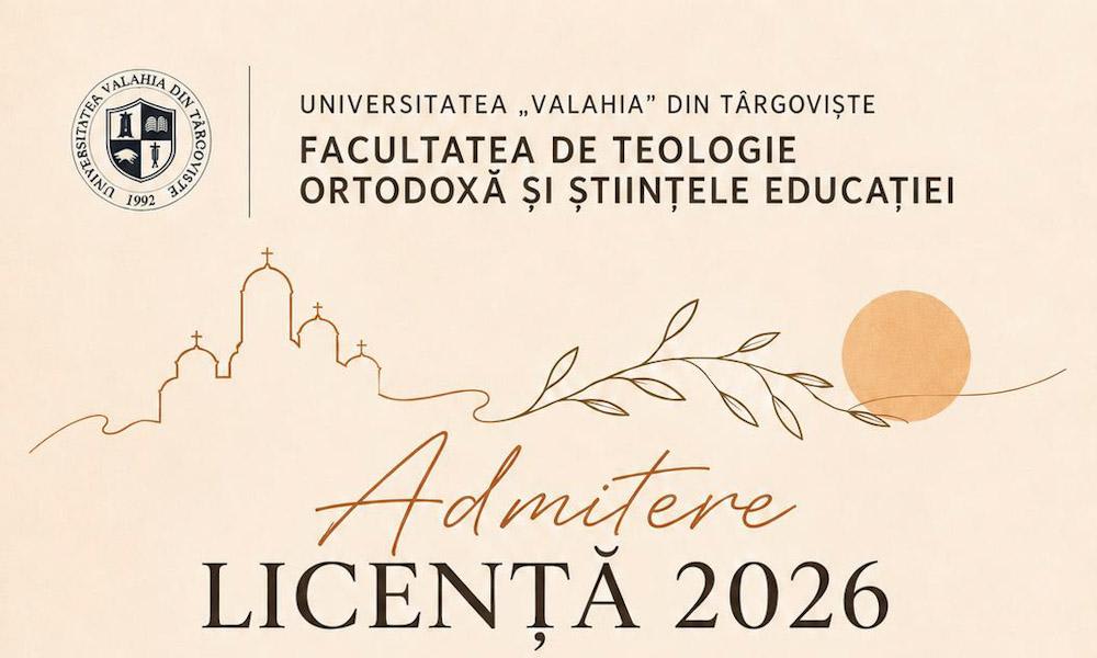 Admitere septembrie 2026 la Facultatea de Teologie din Târgoviște