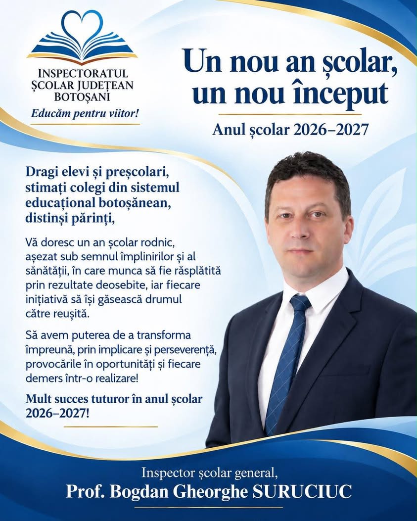 Inspectoratul Școlar Botoșani va sprijini demersurile educaționale pentru anul școlar 2026-2027