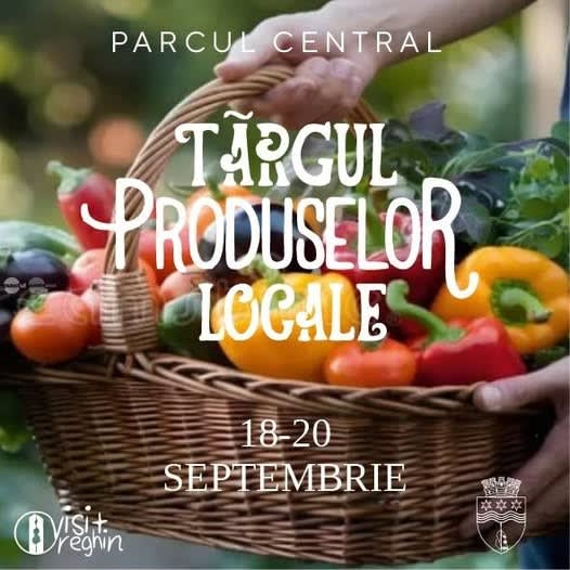 Reghinul găzduiește între 18-20 septembrie Târgul Producătorilor Locali