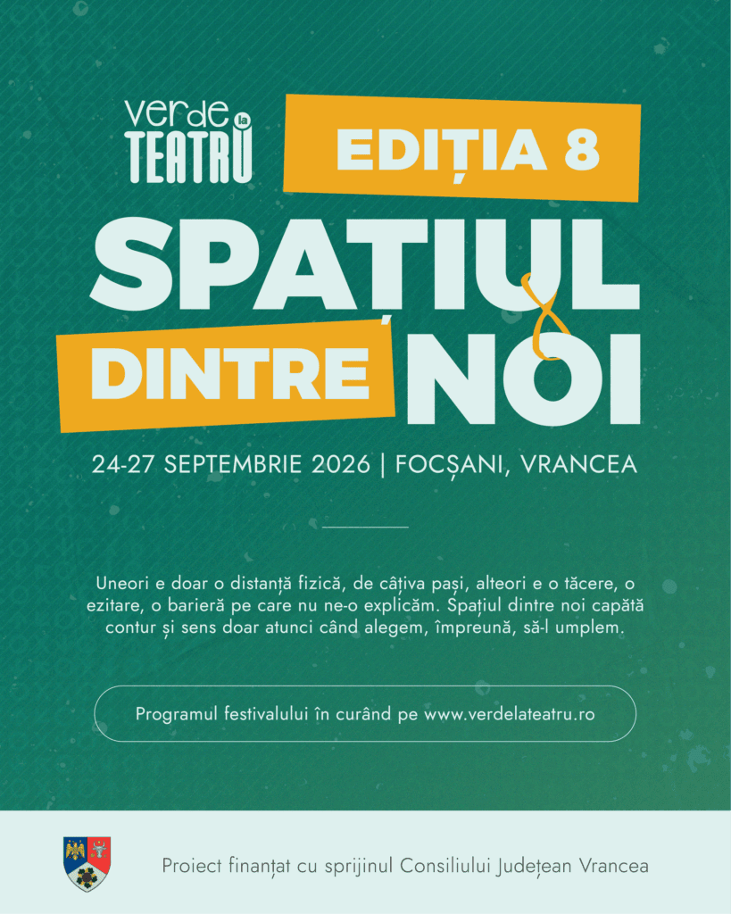 Focșani. Verde la Teatru ajunge la ediția a VIII-a cu evenimente gratuite