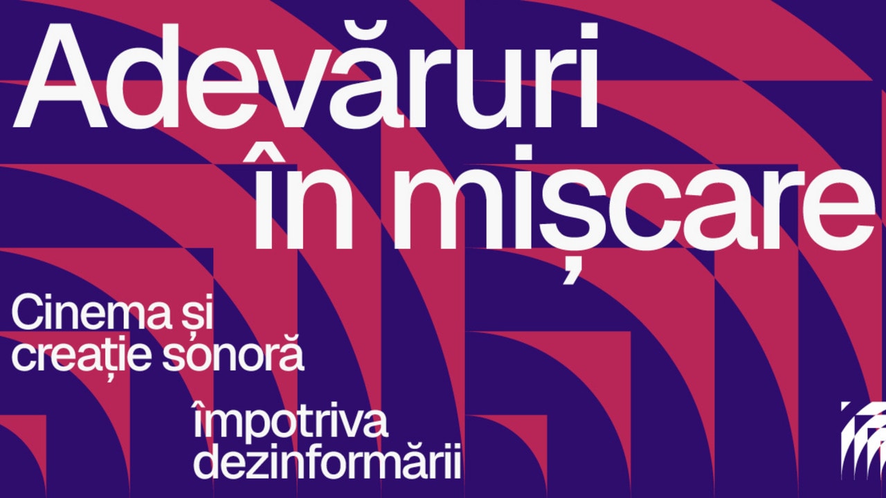Institutul Francez și Goethe-Institut a lansat proiectul „Adevăruri în mișcare” împotriva dezinformării