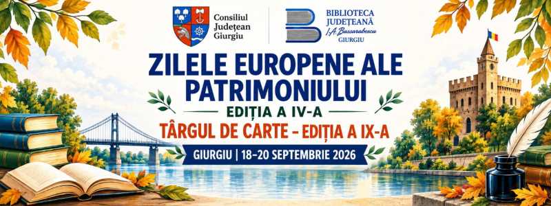 Giurgiu a deschis oficial Zilele Europene ale Patrimoniului