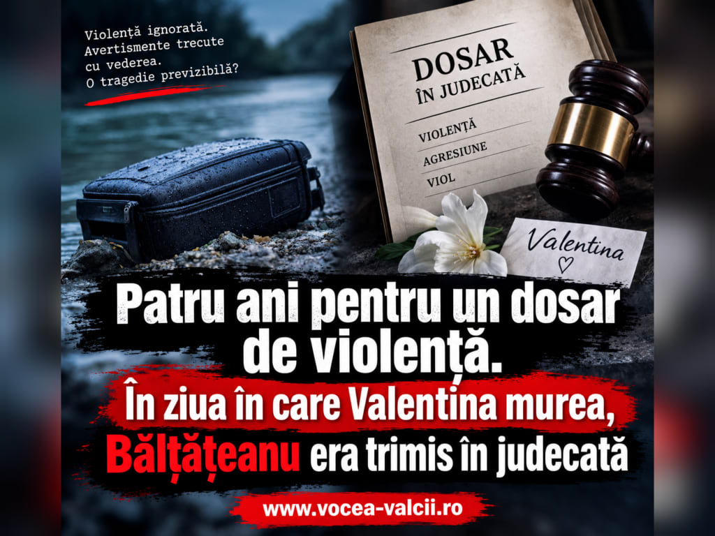 Patru ani pentru un dosar de violență. În ziua în care Valentina murea, Vlad Bălțățeanu era trimis în judecată