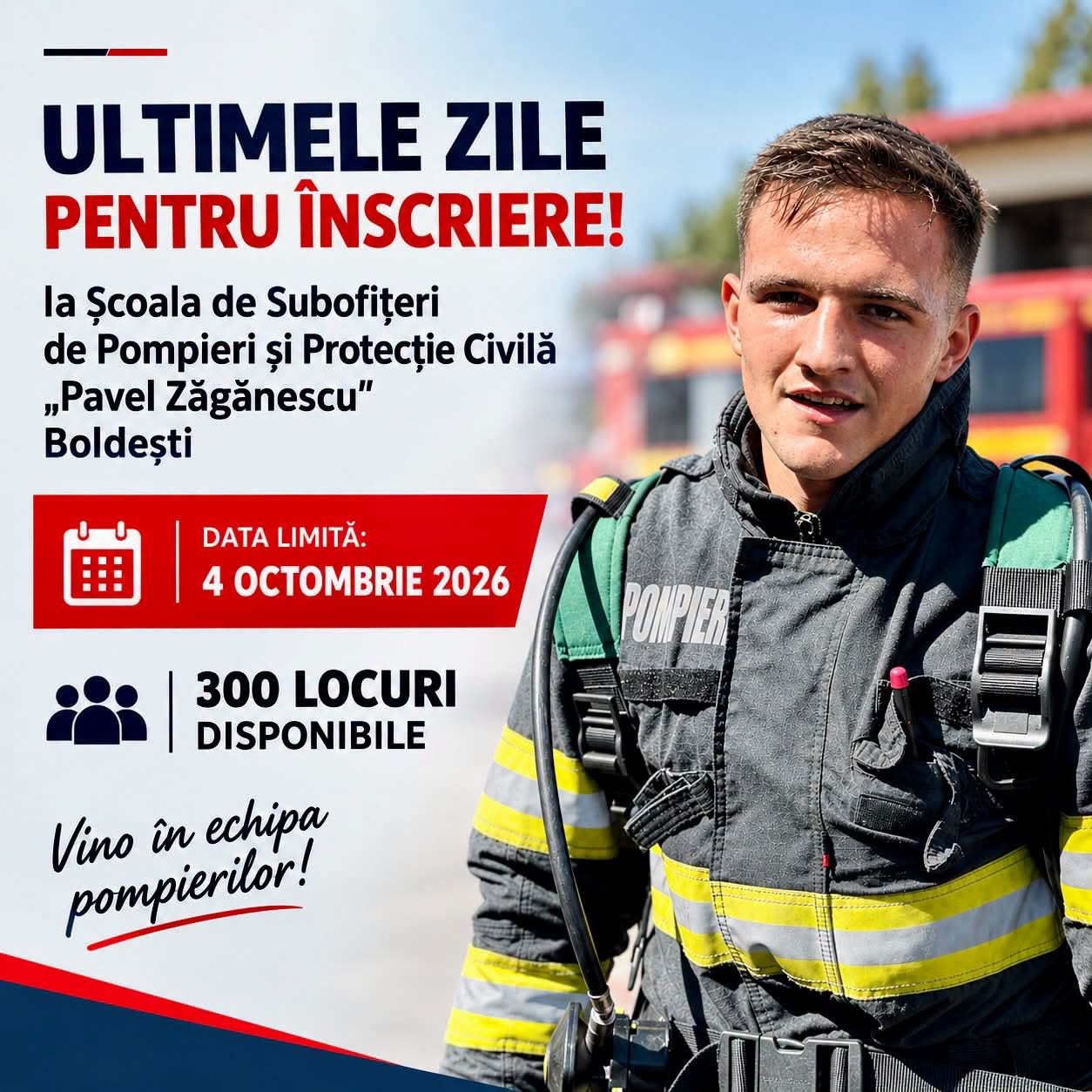 Mai sunt câteva zile pentru înscrierea la Școala de Subofițeri de Pompieri Boldești