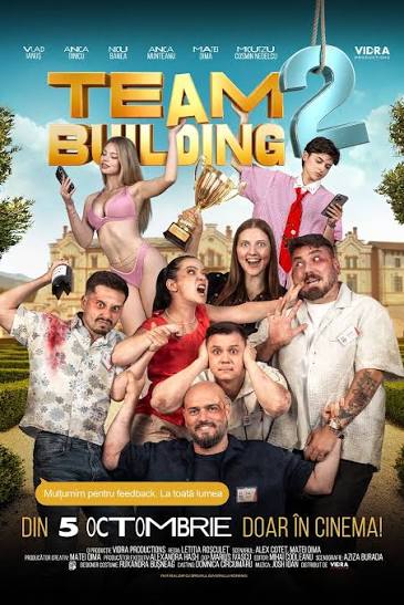 poster film TeamBuilding 2 la cinema Vaslui poster film TeamBuilding 2 la cinema Vaslui