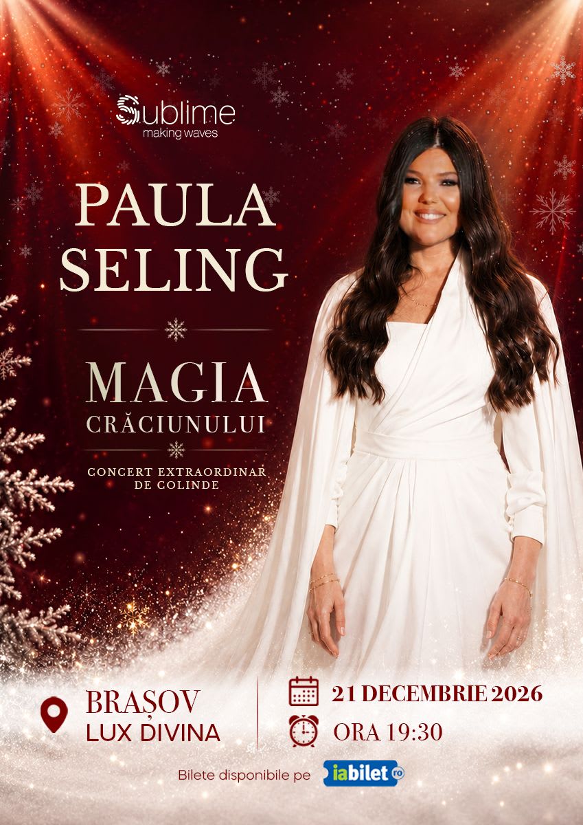 Paula Seling aduce „Magia Crăciunului” la București, Timișoara, Brașov și Sibiu